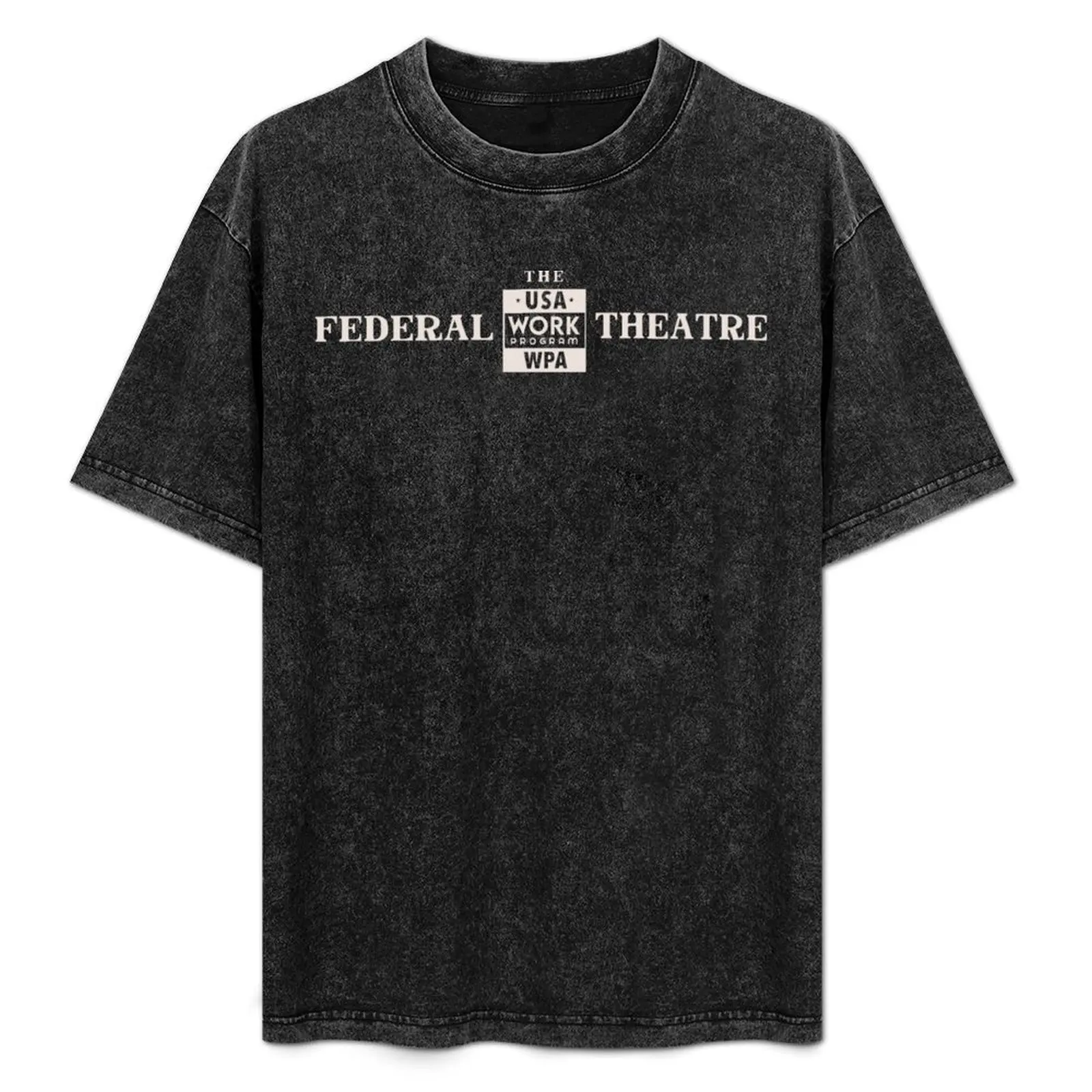 Federal theatre - dark T-Shirt Big Size Short Sleeve Casual Top
Federal theatre - dark T-Shirt Big Size Short Sleeve Casual Top