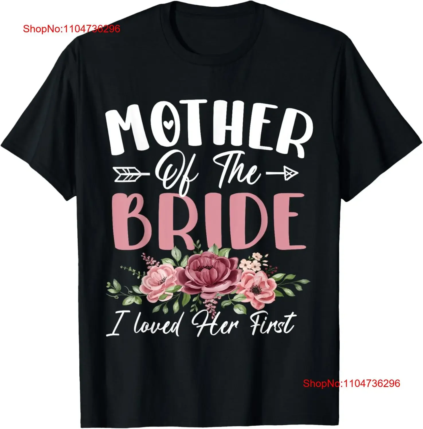 Mother of the Bride I Loved Her First and Groom Women T Shirt vintage Washed graphic Stylish Stretched fashion Breathable
Mother of the Bride I Loved Her First and Groom Women T Shirt vintage Washed graphic Stylish Stretched fashion Breathable