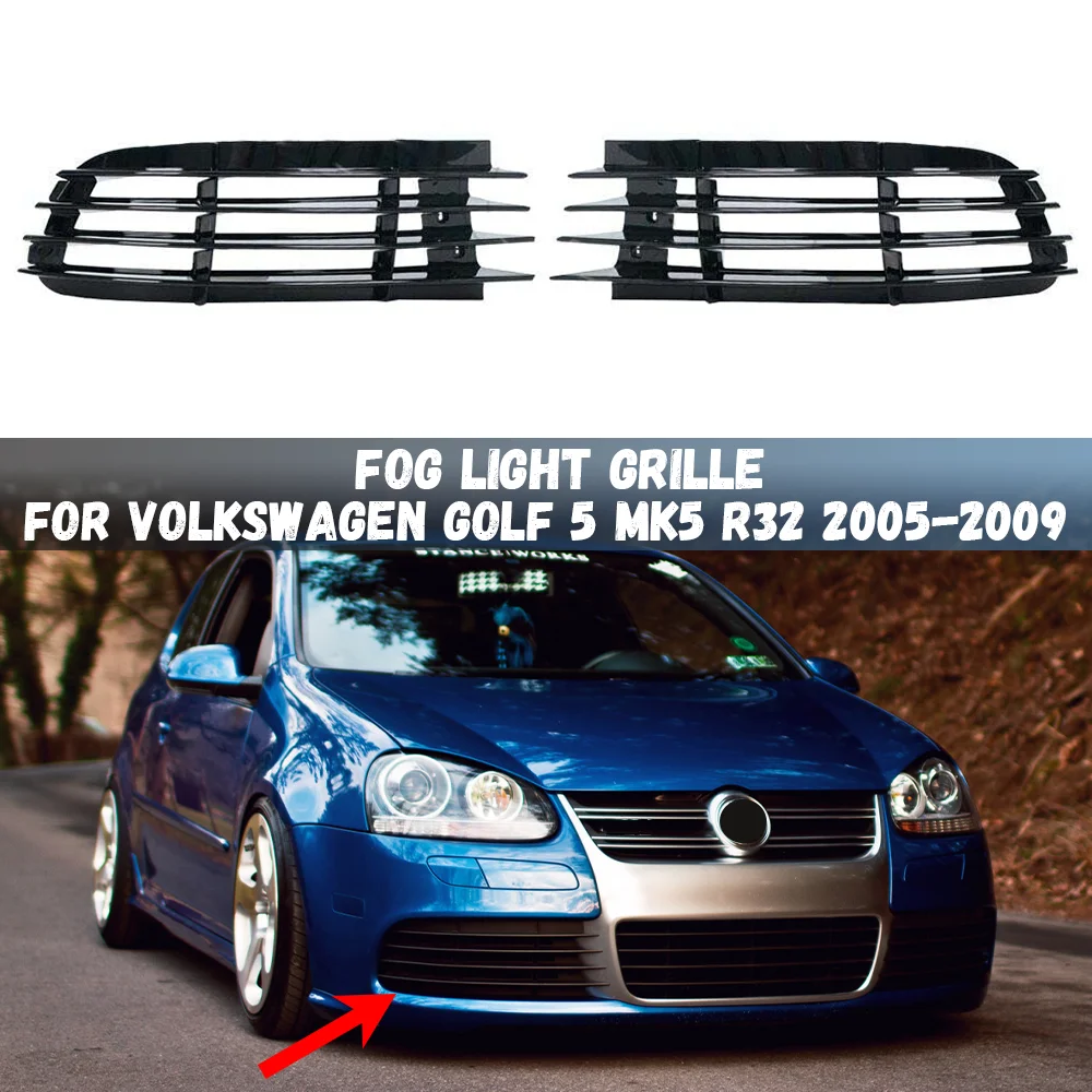 Car Front Bumper Fog Light Lamp Cover Grille Lower For VW Golf 5 MK5 R32 2005 To 2009
Car Front Bumper Fog Light Lamp Cover Grille Lower For VW Golf 5 MK5 R32 2005 To 2009