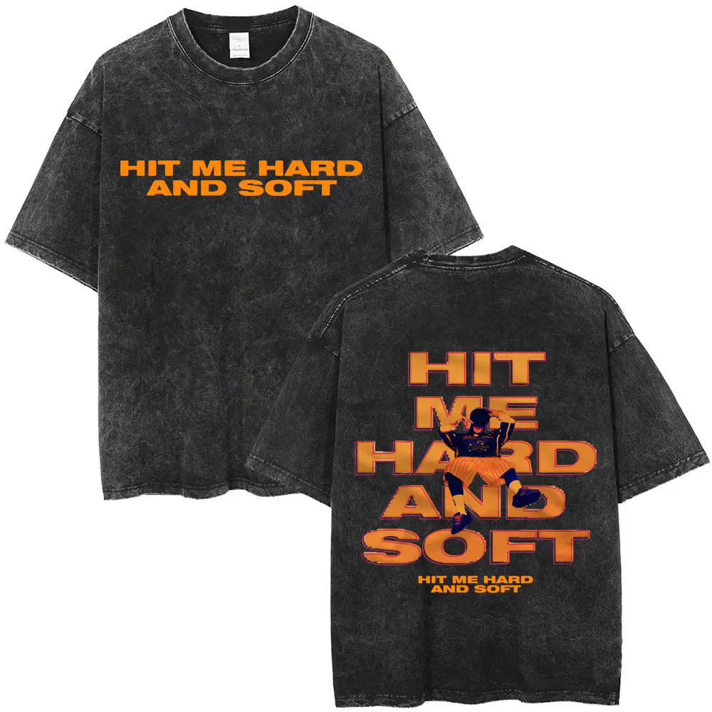 Hit Me Hard and Soft Tour Vintage Washed T-shirt Men Women Hip Hop Fashion Short Sleeve T Shirts Men's Cotton Oversized T-shirts
Hit Me Hard and Soft Tour Vintage Washed T-shirt Men Women Hip Hop Fashion Short Sleeve T Shirts Men's Cotton Oversized T-shirts
