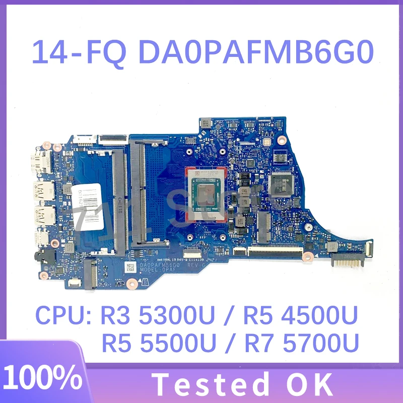 DA0PAFMB6G0 With R3 5300U / R5 4500U / R5 5500U / R7 5700U CPU Mainboard For HP 14-FQ 14S-FQ 14S-FR Laptop Motherboard 100% Test
DA0PAFMB6G0 With R3 5300U / R5 4500U / R5 5500U / R7 5700U CPU Mainboard For HP 14-FQ 14S-FQ 14S-FR Laptop Motherboard 100% Test