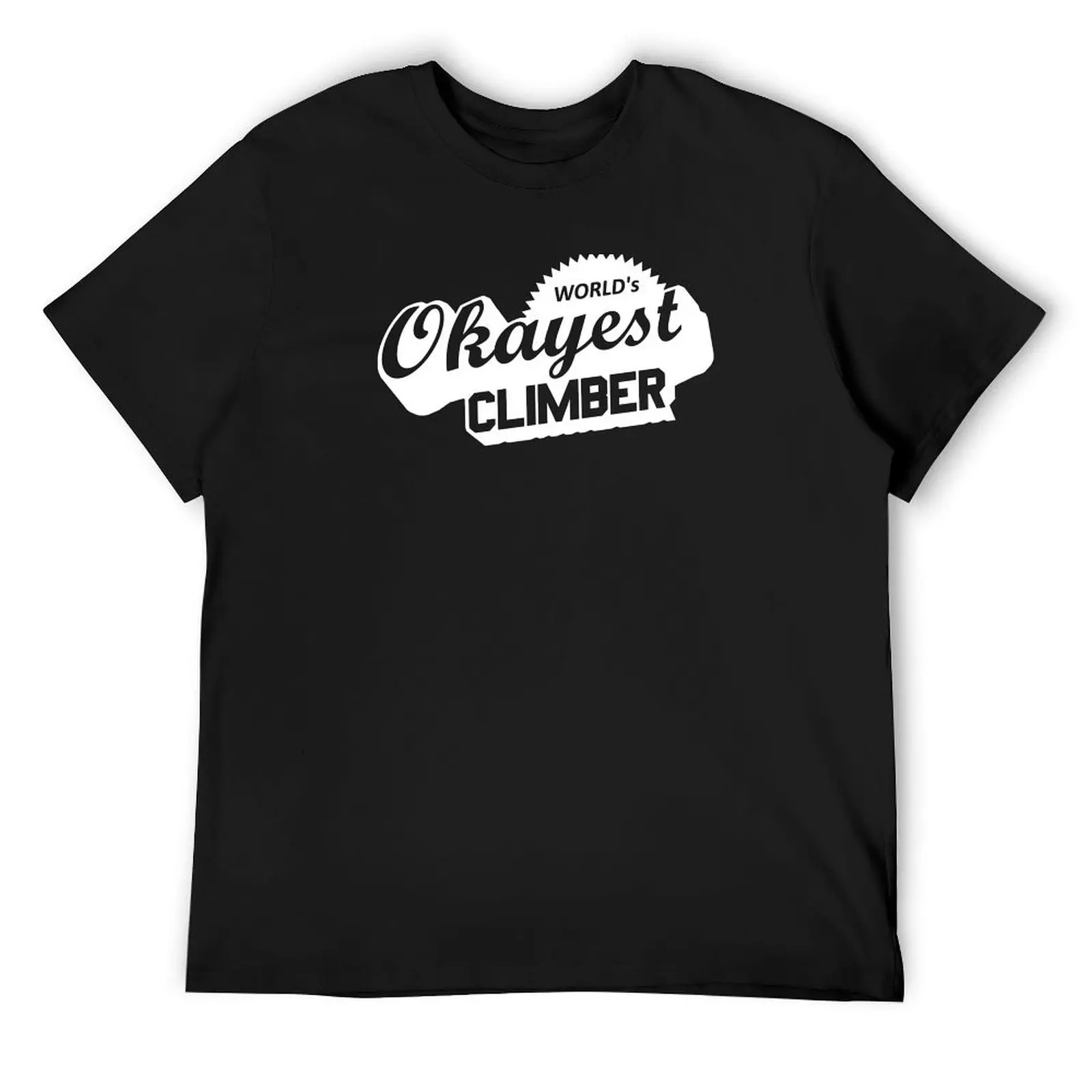 World's Okayest Climber T-Shirt sweat oversized custom t shirt funny t shirts for men
World's Okayest Climber T-Shirt sweat oversized custom t shirt funny t shirts for men