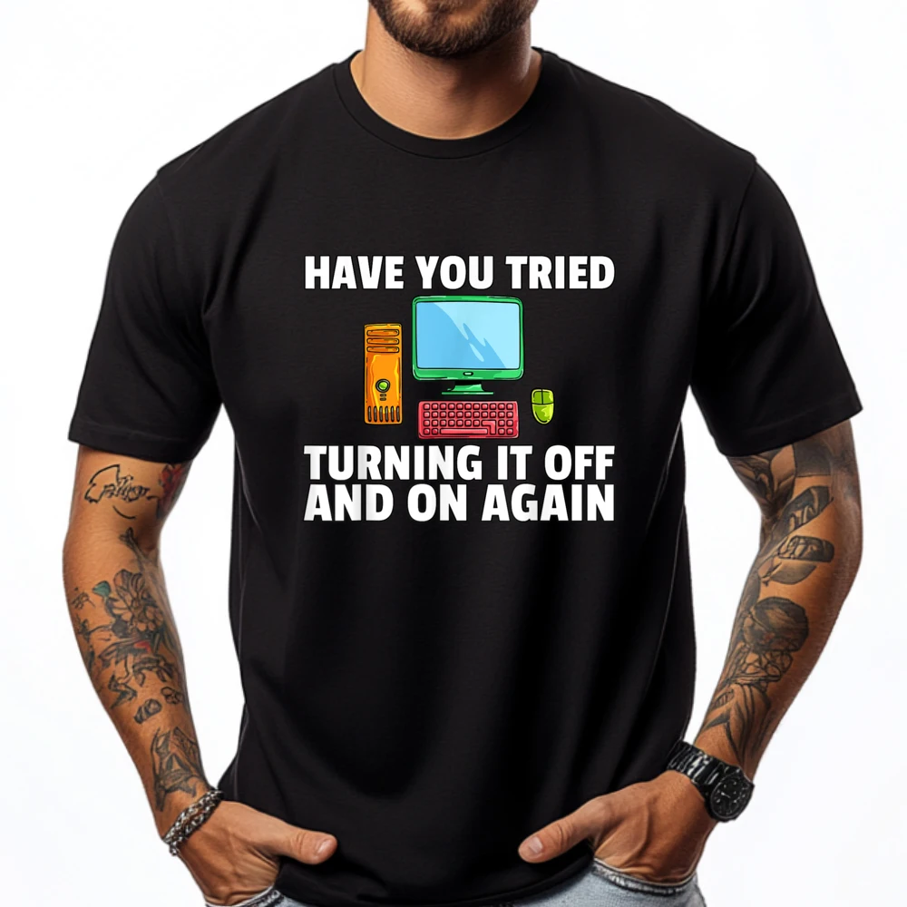 Have You Tried Turning It Off And On Again Computer Black T Shirt Student Winter T-Shirt Outdoor Oversized T-shirt
Have You Tried Turning It Off And On Again Computer Black T Shirt Student Winter T-Shirt Outdoor Oversized T-shirt