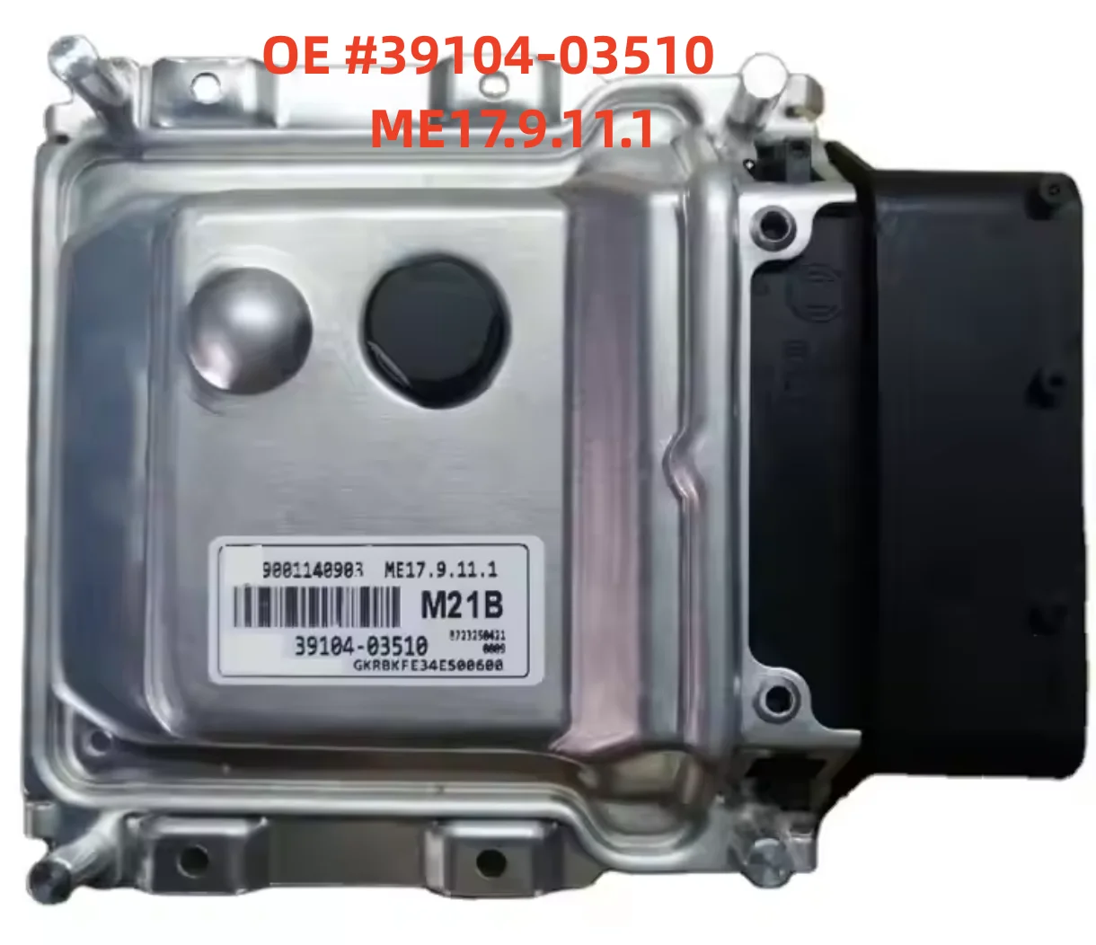 High quality New 39104-03510 3910403510 ME17.9.11.1 M21B Car Engine Computer Board ECU Electronic Control Unit For Hyundai
High quality New 39104-03510 3910403510 ME17.9.11.1 M21B Car Engine Computer Board ECU Electronic Control Unit For Hyundai