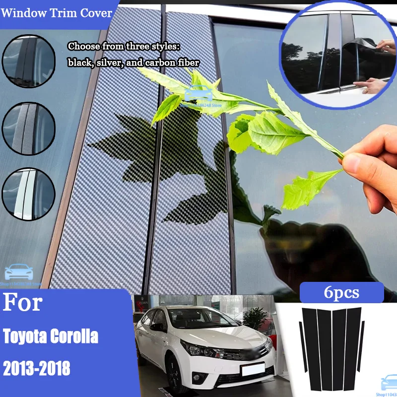 Glossy Black Silver Carbon Pillar Post For Toyota Corolla 2013-2018 Door Window Column BC Trim Sticker Cover Accessories
Glossy Black Silver Carbon Pillar Post For Toyota Corolla 2013-2018 Door Window Column BC Trim Sticker Cover Accessories