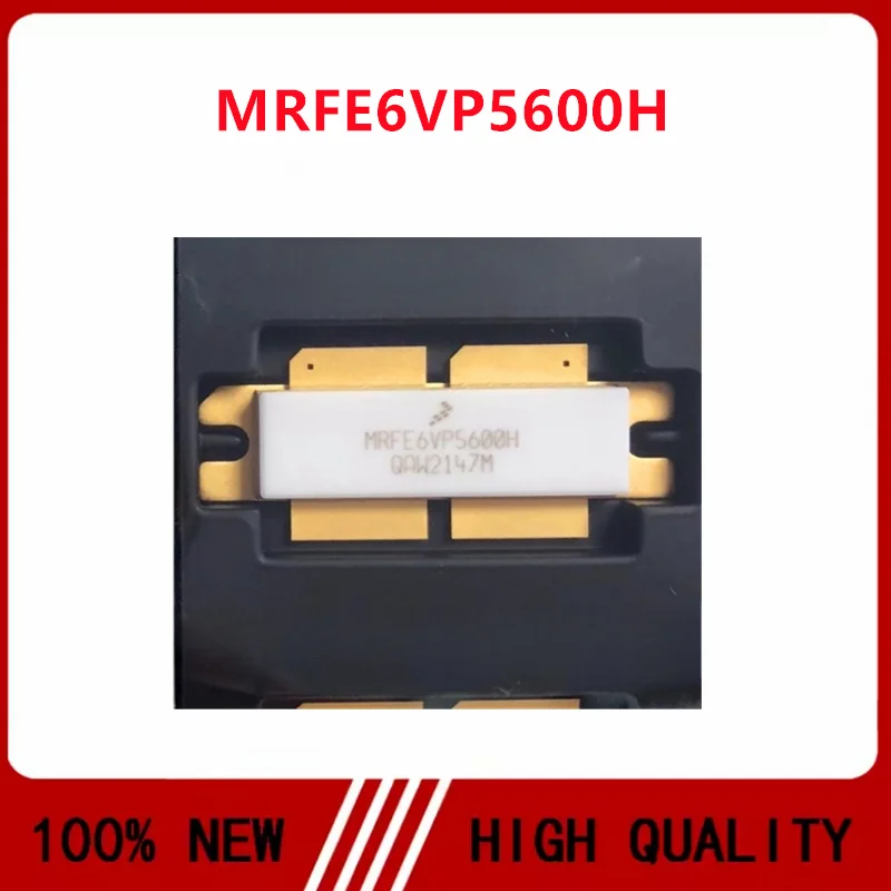MRFE6VP5600H High frequency tube RF tube field effect transistor in stock
MRFE6VP5600H High frequency tube RF tube field effect transistor in stock