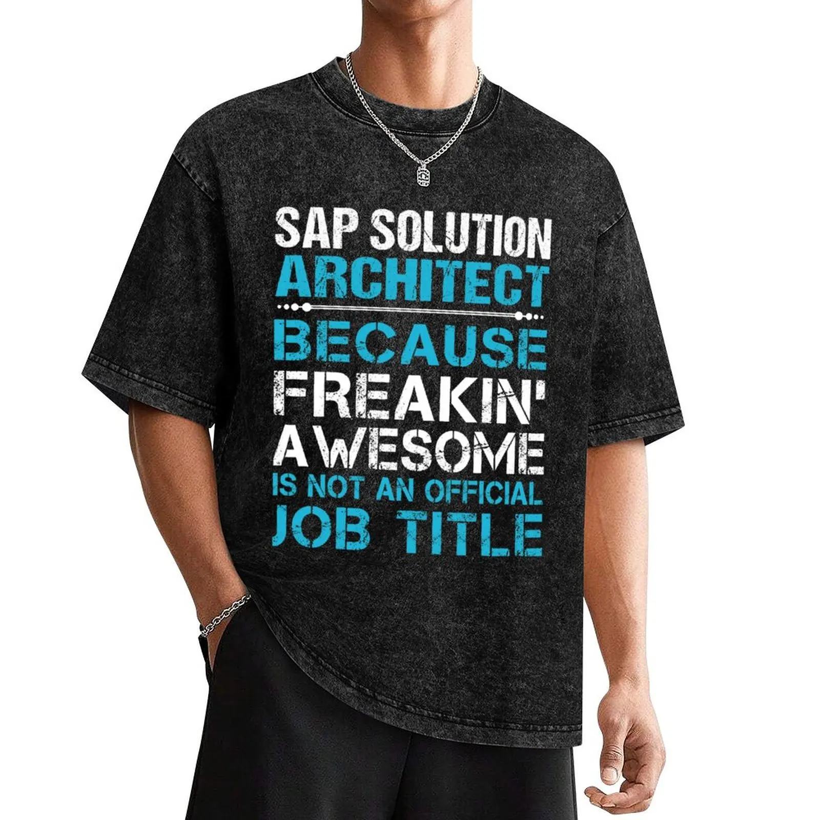 Футболка Sap Solution Architect-Freaking Awesome Gift Item, футболка с графическим рисунком, винтажные новые футболки для мужчин
Футболка Sap Solution Architect-Freaking Awesome Gift Item, футболка с графическим рисунком, винтажные новые футболки для мужчин