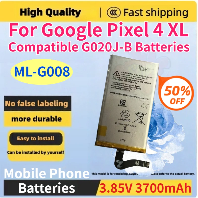 New ML-G008 3.85V 3700mAh Mobile Phone Batteries for Google Pixel 4 XL Compatible G020J-B Rechargeable Li-Polymer Battery
New ML-G008 3.85V 3700mAh Mobile Phone Batteries for Google Pixel 4 XL Compatible G020J-B Rechargeable Li-Polymer Battery