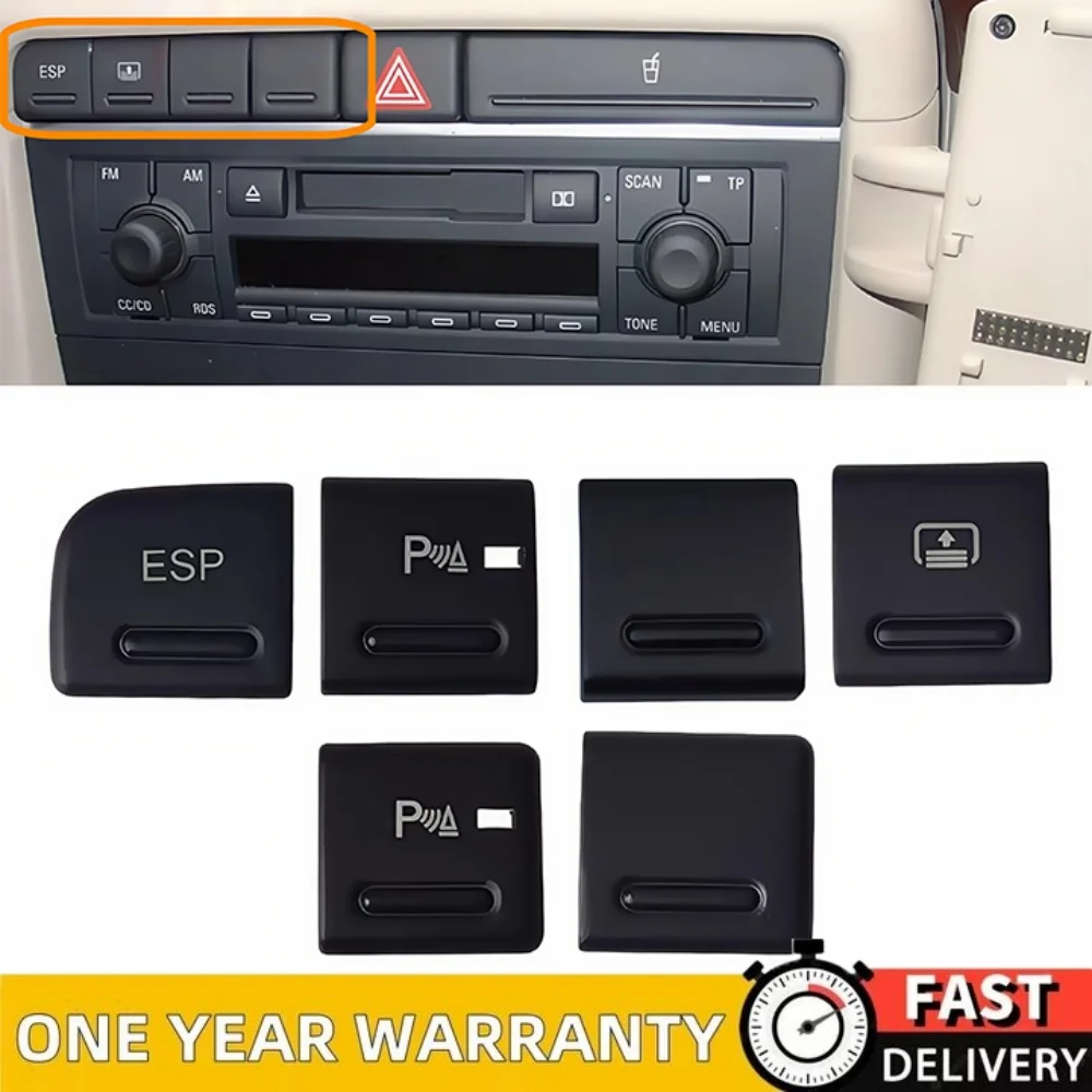 1pc Cover ESP Switch Curtain Switch Button PDC parking assist switch Cap Dummy Cover For Audi A4 B6 B7 2002-2008 A4/S4 Quattro
1pc Cover ESP Switch Curtain Switch Button PDC parking assist switch Cap Dummy Cover For Audi A4 B6 B7 2002-2008 A4/S4 Quattro