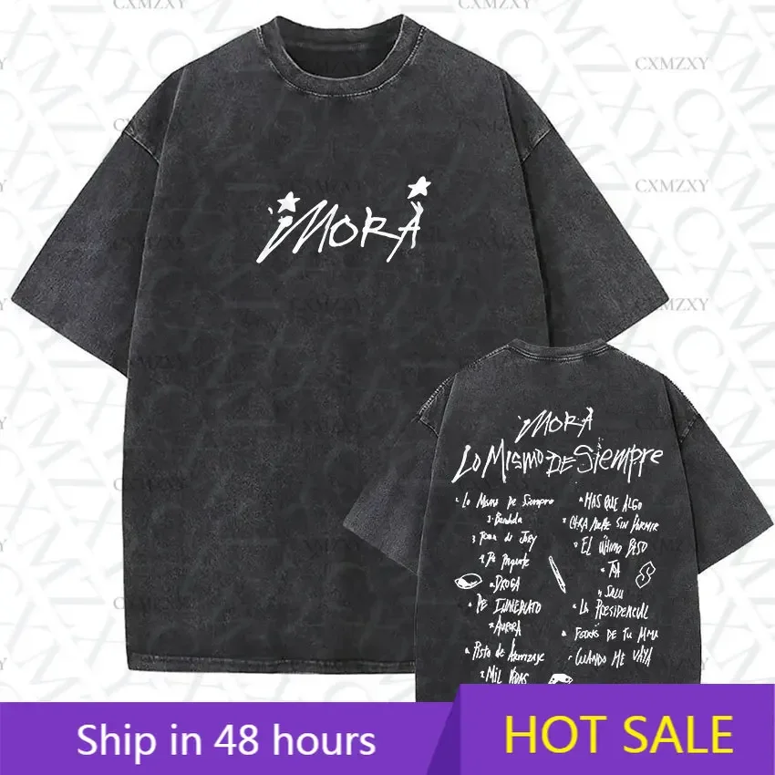 Vintage Washed Mora Lo Mismo De Siempre Album Letter Print T-Shirt Men's Women High Quality Fashion Oversized Cotton T Shirts
Vintage Washed Mora Lo Mismo De Siempre Album Letter Print T-Shirt Men's Women High Quality Fashion Oversized Cotton T Shirts