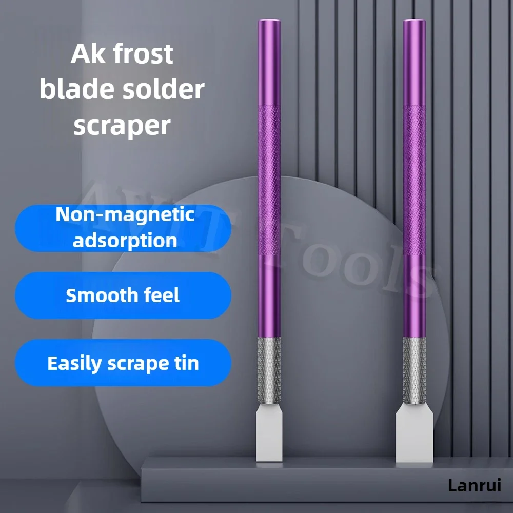 Lanrui AK Frost Blade Scraper - Non - Magnetic for Mobile Phone PCB BGA Tin Scraping
Lanrui AK Frost Blade Scraper - Non - Magnetic for Mobile Phone PCB BGA Tin Scraping