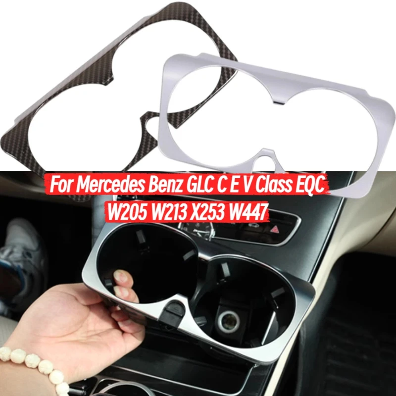 ABS Car Centre Console Water Cup Holder Frame Cover Trim Sticker For Mercedes Benz GLC C E V Class EQC W205 W213 X253 W447
ABS Car Centre Console Water Cup Holder Frame Cover Trim Sticker For Mercedes Benz GLC C E V Class EQC W205 W213 X253 W447