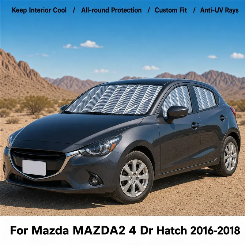 For Mazda MAZDA2 4 Dr Hatch 2016-2018 Full Set Car Window Sunshades UV Block Privacy Heat Insulated Foldable Car Curtain
For Mazda MAZDA2 4 Dr Hatch 2016-2018 Full Set Car Window Sunshades UV Block Privacy Heat Insulated Foldable Car Curtain