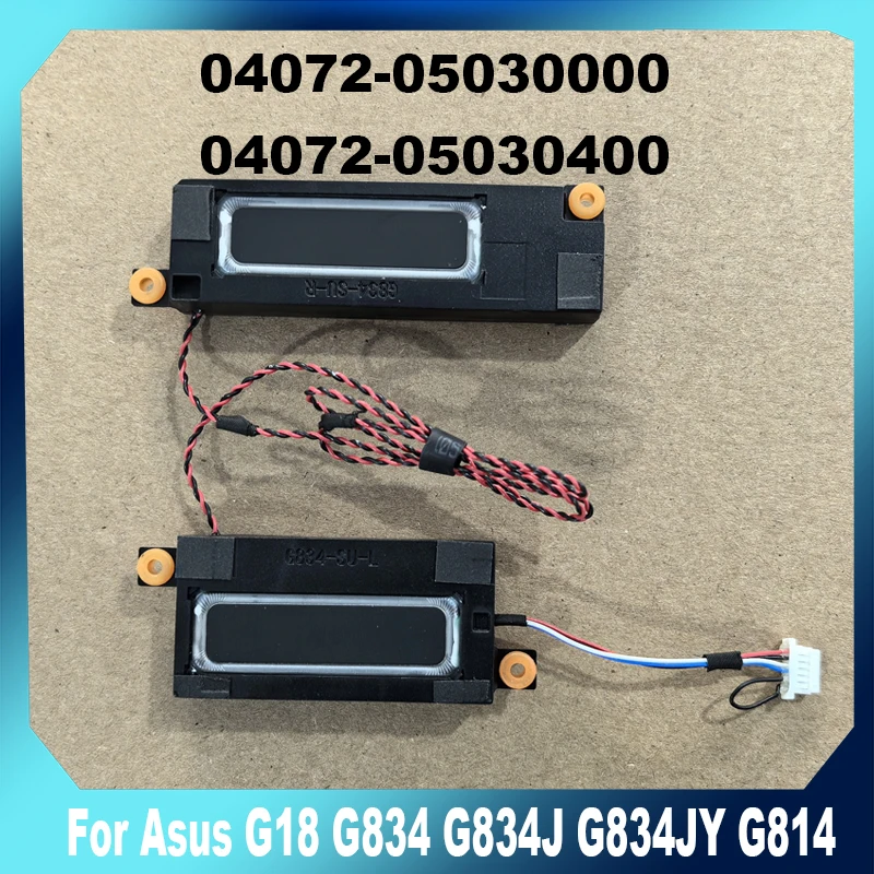 New Original Laptop Speaker For Asus G18 G834 G834J G834JY G814 G814J G814JY 04072-05030000 04072-05030400
New Original Laptop Speaker For Asus G18 G834 G834J G834JY G814 G814J G814JY 04072-05030000 04072-05030400