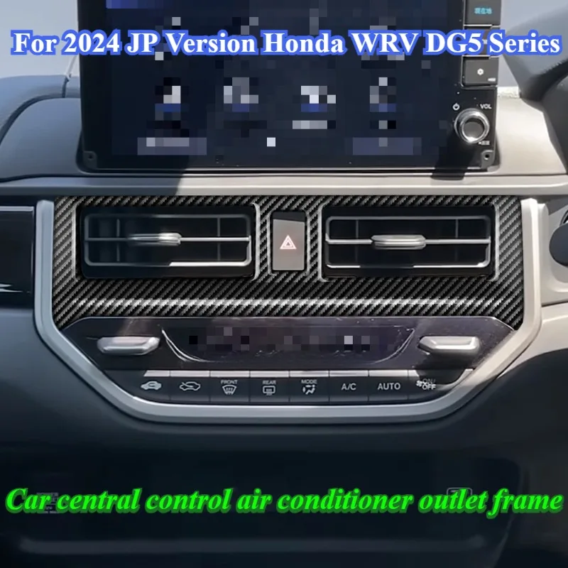 For 2024 JP Version Honda WRV DG5 Series Car central control air conditioner outlet frame interior modification accessories
For 2024 JP Version Honda WRV DG5 Series Car central control air conditioner outlet frame interior modification accessories