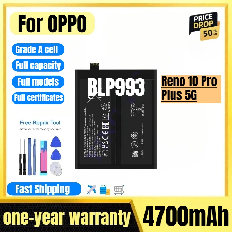 BLP993 for OPPO Reno 10 Pro Plus 5G Mobile Phone Battery High Quality High Capacity Replacement Bateria Grade A Cell with Tools
BLP993 for OPPO Reno 10 Pro Plus 5G Mobile Phone Battery High Quality High Capacity Replacement Bateria Grade A Cell with Tools