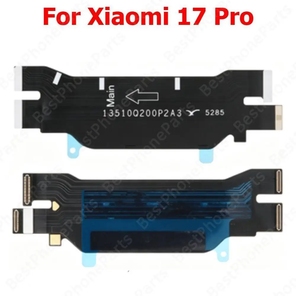 Motherboard Flex Cable For Xiaomi 17 Pro 17Pro Mainboard Main Board Flex Cable Mobile Phone Replacement Parts
Motherboard Flex Cable For Xiaomi 17 Pro 17Pro Mainboard Main Board Flex Cable Mobile Phone Replacement Parts