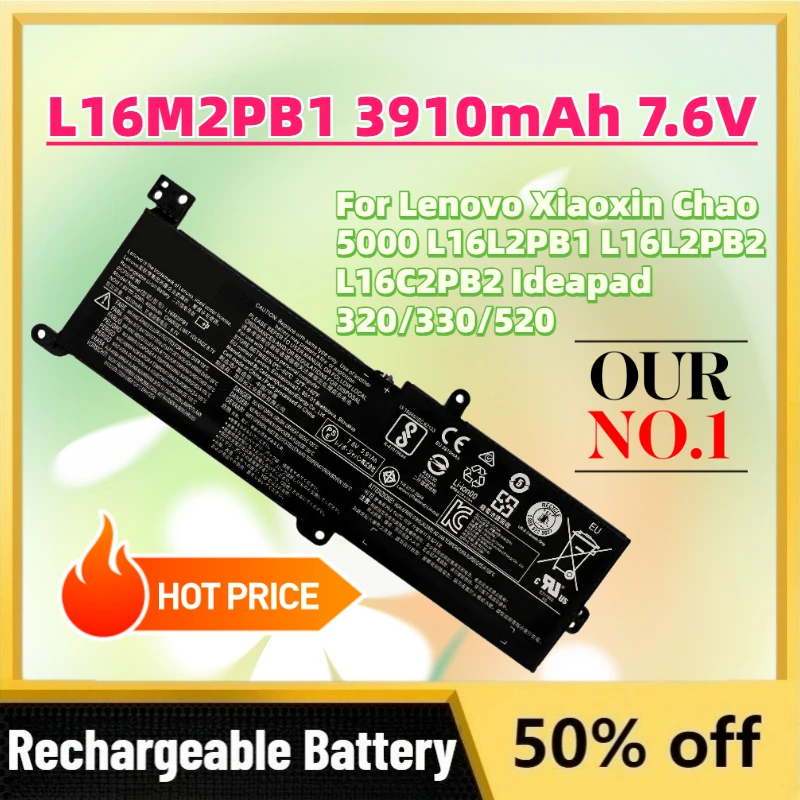 High-Quality L16M2PB1 3910mAh 7.6V Laptop Battery for Lenovo Xiaoxin Chao 5000 L16L2PB1 L16L2PB2 L16C2PB2 Ideapad 320/330/520
High-Quality L16M2PB1 3910mAh 7.6V Laptop Battery for Lenovo Xiaoxin Chao 5000 L16L2PB1 L16L2PB2 L16C2PB2 Ideapad 320/330/520