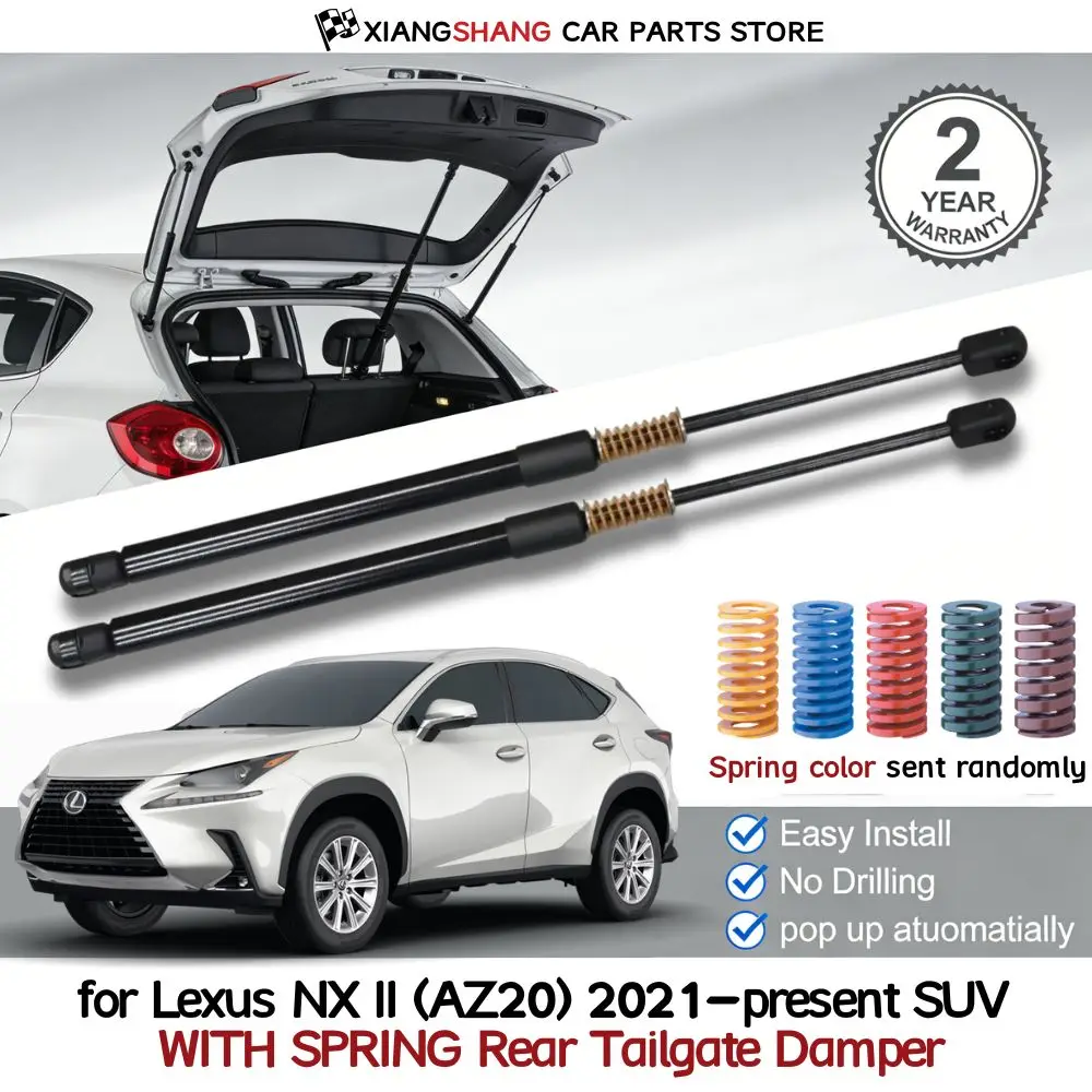 2pcs Rear Auto Open With Spring Damper for Lexus NX II (AZ20) 2021-present SUV Without Power Liftgate Trunk Boot Gas Struts
2pcs Rear Auto Open With Spring Damper for Lexus NX II (AZ20) 2021-present SUV Without Power Liftgate Trunk Boot Gas Struts