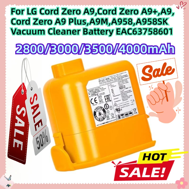 For LG Cord Zero A9,Cord Zero A9+,A9, Cord Zero A9 Plus,A9M,A958,A958SK Vacuum Cleaner Battery EAC63758601
For LG Cord Zero A9,Cord Zero A9+,A9, Cord Zero A9 Plus,A9M,A958,A958SK Vacuum Cleaner Battery EAC63758601