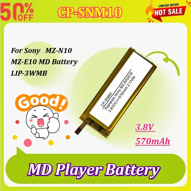 New CP-SNM10 3.8V 570mAh Li-Polymer Battery for Sony MZ-N10 MZ-E10 MD Player Replacement LIP-3WMB Rechargeable Battery
New CP-SNM10 3.8V 570mAh Li-Polymer Battery for Sony MZ-N10 MZ-E10 MD Player Replacement LIP-3WMB Rechargeable Battery