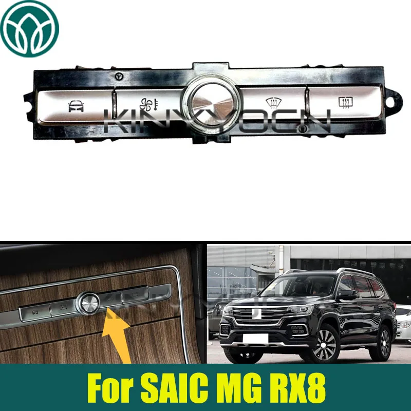 Car Air Conditioning Panel For SAIC MG RX8 Air Conditioning Switch
Car Air Conditioning Panel For SAIC MG RX8 Air Conditioning Switch