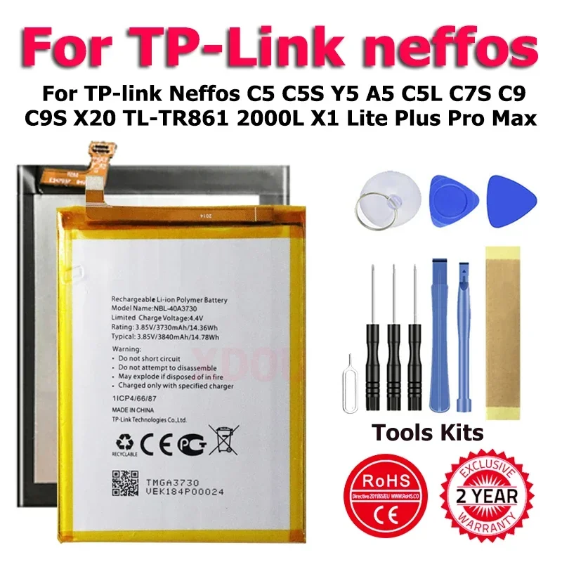 NBL-45A2000 NBL-45A3000 Battery For TP-link Neffos C5 C5S Y5 A5 C5L C7S C9 C9S X20 TL-TR861 2000L X1 Lite Plus Pro Max + Tools
NBL-45A2000 NBL-45A3000 Battery For TP-link Neffos C5 C5S Y5 A5 C5L C7S C9 C9S X20 TL-TR861 2000L X1 Lite Plus Pro Max + Tools