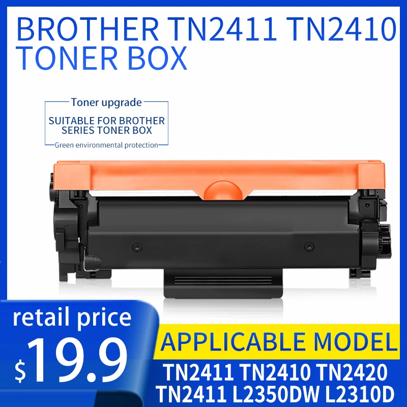 Brother TN2411 TN2410TN2420 тонер-картридж, совместимый черный лазерный тонер высокой емкости для L2350DW L2310D, товары для офисного оборудования
Brother TN2411 TN2410TN2420 тонер-картридж, совместимый черный лазерный тонер высокой емкости для L2350DW L2310D, товары для офисного оборудования