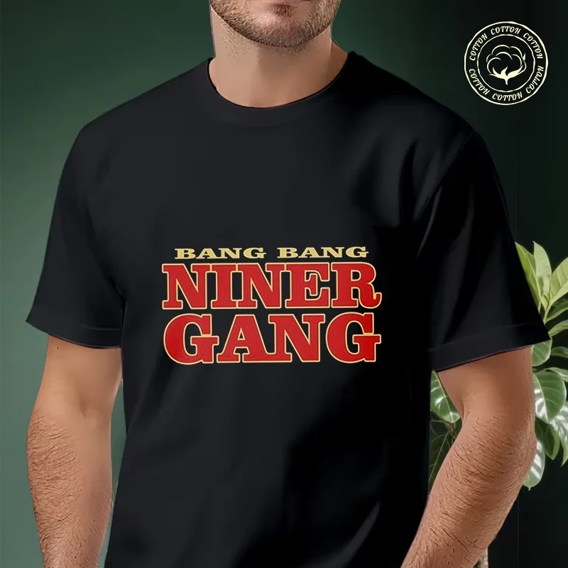 Bang-Bang-Niner-Gang Motorcycle T Shirt Cotton Fashion Men And Women Aesthetic High Quality Unisex Top Tees
Bang-Bang-Niner-Gang Motorcycle T Shirt Cotton Fashion Men And Women Aesthetic High Quality Unisex Top Tees