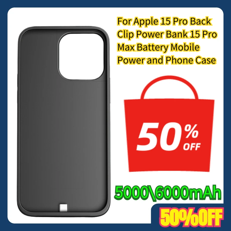 5000\6000mAh For Apple 15 Pro Back Clip Power Bank 15 Pro Max Battery Mobile Power and Phone Case
5000\6000mAh For Apple 15 Pro Back Clip Power Bank 15 Pro Max Battery Mobile Power and Phone Case