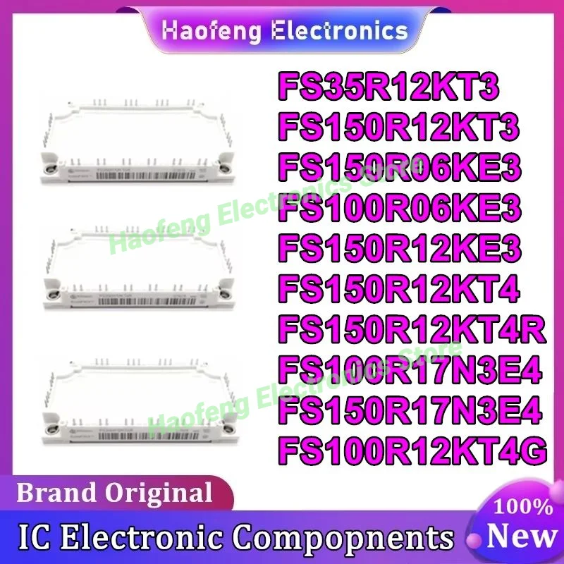 FS150R12KT3 FS150R12KE3 FS150R12KT4 FS100R12KT4G FS150R12KT4R FS100R17N3E4 FS150R17N3E4 FS150R06KE3 FS100R06KE3 FS35R12KT3
FS150R12KT3 FS150R12KE3 FS150R12KT4 FS100R12KT4G FS150R12KT4R FS100R17N3E4 FS150R17N3E4 FS150R06KE3 FS100R06KE3 FS35R12KT3
