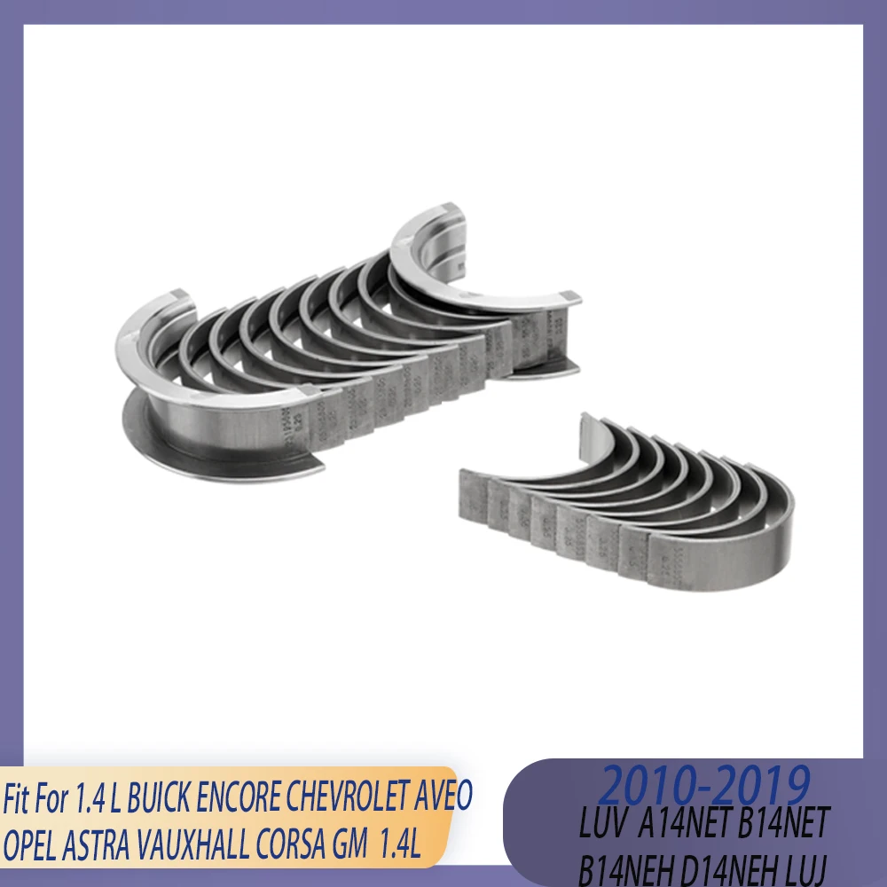 STD 0.25 0.5 Main & Connecting Rod Fit 1.4 L LUJ A14 B14 GAS 10-19 For GM BUICK ENCORE CHEVROLET AVEO OPEL ASTRA VAUXHALL CORSA
STD 0.25 0.5 Main & Connecting Rod Fit 1.4 L LUJ A14 B14 GAS 10-19 For GM BUICK ENCORE CHEVROLET AVEO OPEL ASTRA VAUXHALL CORSA