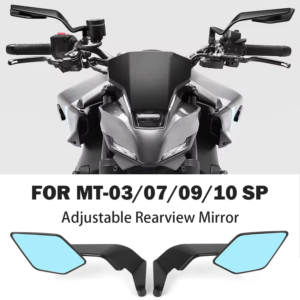 For YAMAHA MT-09 MT09SP MT-03 MT-07 MT10 MT-10 SP Motorcycle Accessories Stealth Rotate Mirrors Sports Winglets Rearview Mirrors
For YAMAHA MT-09 MT09SP MT-03 MT-07 MT10 MT-10 SP Motorcycle Accessories Stealth Rotate Mirrors Sports Winglets Rearview Mirrors