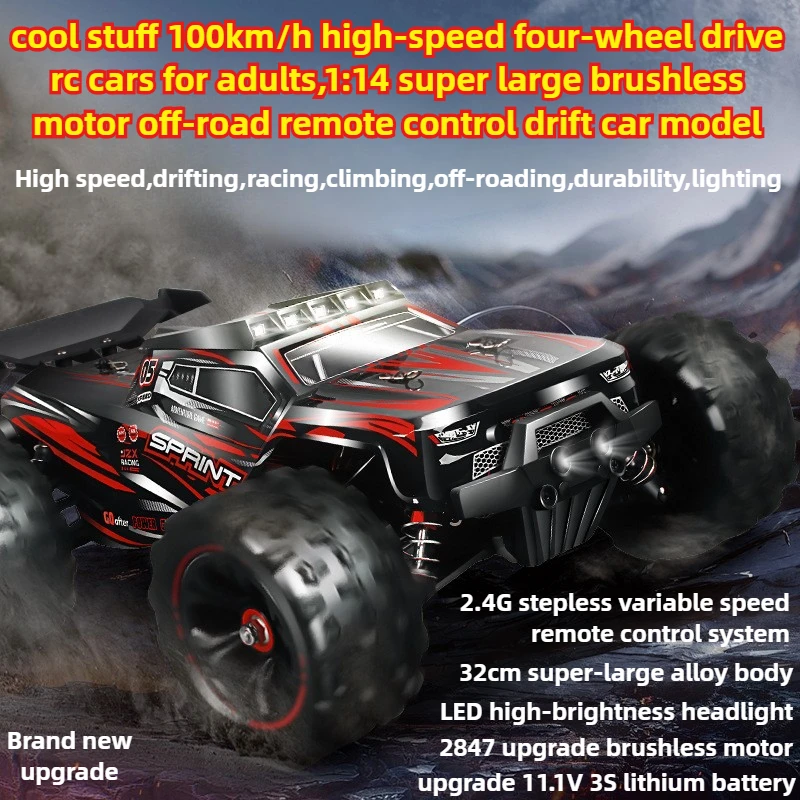 Игрушечный автомобиль Cool Stuff в подарок-100 км/ч, высокоскоростные 4WD радиоуправляемые автомобили для взрослых, 1:14 бесщеточный внедорожный радиоуправляемый дрифт-автомобиль, модель автомобиля с дистанционным управлением
Игрушечный автомобиль Cool Stuff в подарок-100 км/ч, высокоскоростные 4WD радиоуправляемые автомобили для взрослых, 1:14 бесщеточный внедорожный радиоуправляемый дрифт-автомобиль, модель автомобиля с дистанционным управлением