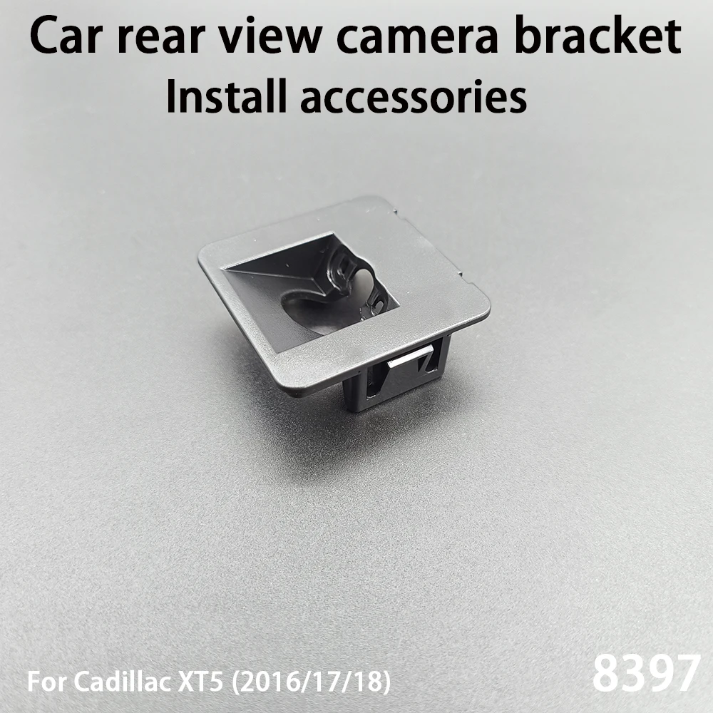 Car Rear View Camera Installation Bracket For Cadillac XT5 (2016/17/18) Install accessories 8397
Car Rear View Camera Installation Bracket For Cadillac XT5 (2016/17/18) Install accessories 8397