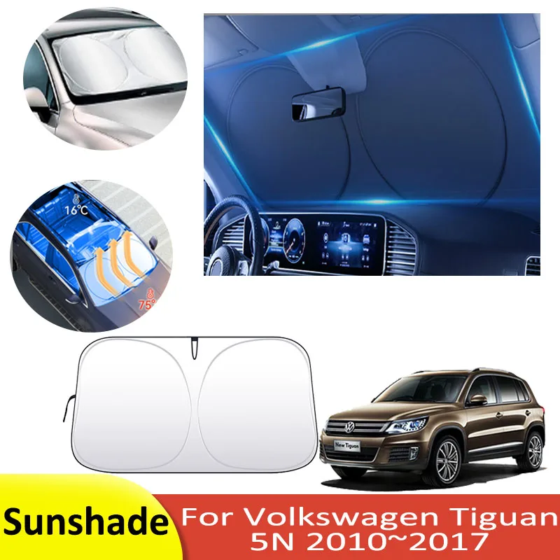 Автомобильный солнцезащитный козырек для VW Volkswagen Tiguan 5N 2010 ~ 2017, защита от солнца, теплоизоляция, переднее ветровое стекло, солнцезащитные аксессуары
Автомобильный солнцезащитный козырек для VW Volkswagen Tiguan 5N 2010 ~ 2017, защита от солнца, теплоизоляция, переднее ветровое стекло, солнцезащитные аксессуары