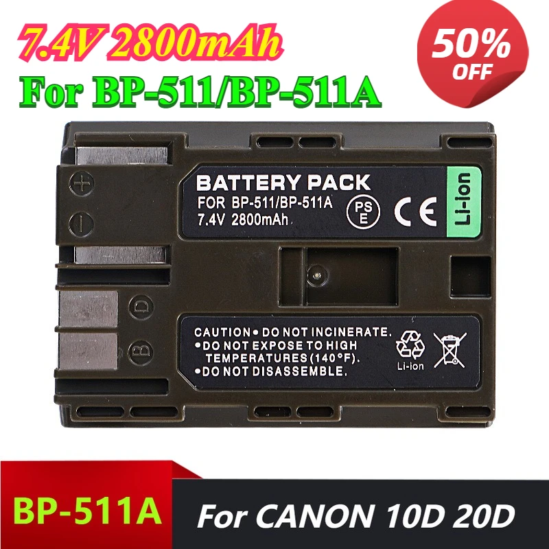 7.4V 2800mAh BP-511A Battery for Canon DSLR Cameras 10D 20D 30D 40D 50D 300D G5 G6 5D
7.4V 2800mAh BP-511A Battery for Canon DSLR Cameras 10D 20D 30D 40D 50D 300D G5 G6 5D