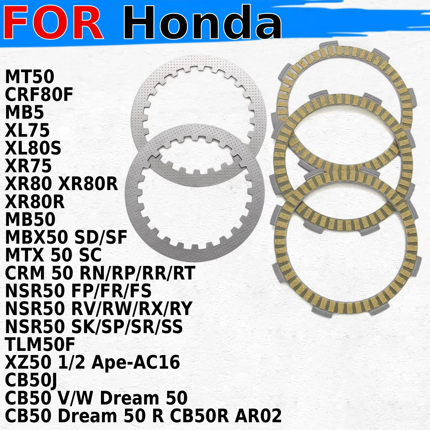 Clutch Friction Disc Plates For Honda CB50J CB50 V/W Dream 50 CB50R MT50 CRF80F MB5 XL75 XL80S XR75 22311-KN4-680/ 22311-107-000
Clutch Friction Disc Plates For Honda CB50J CB50 V/W Dream 50 CB50R MT50 CRF80F MB5 XL75 XL80S XR75 22311-KN4-680/ 22311-107-000