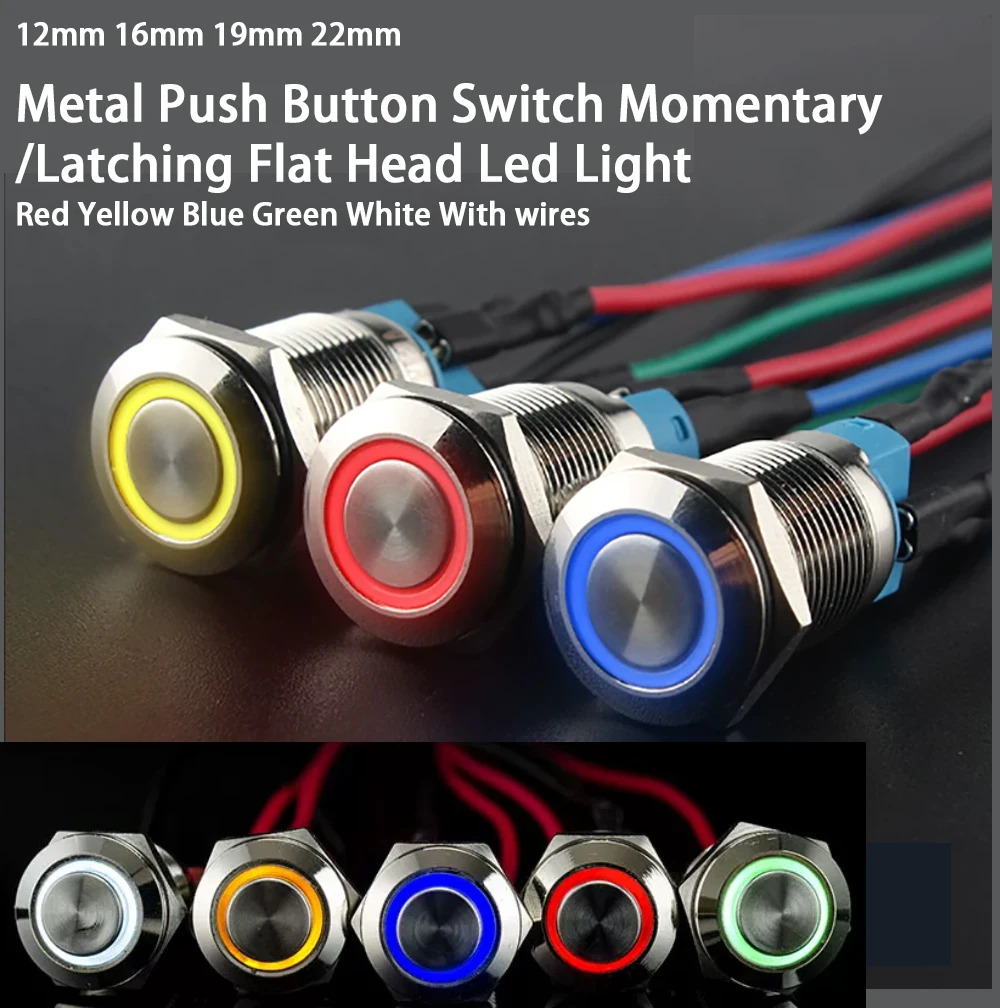 12mm 16mm 19mm 22mm Metal Push Button Switch Momentary/Latching Flat Head Led Light Red Yellow Blue Green White With Wires
12mm 16mm 19mm 22mm Metal Push Button Switch Momentary/Latching Flat Head Led Light Red Yellow Blue Green White With Wires