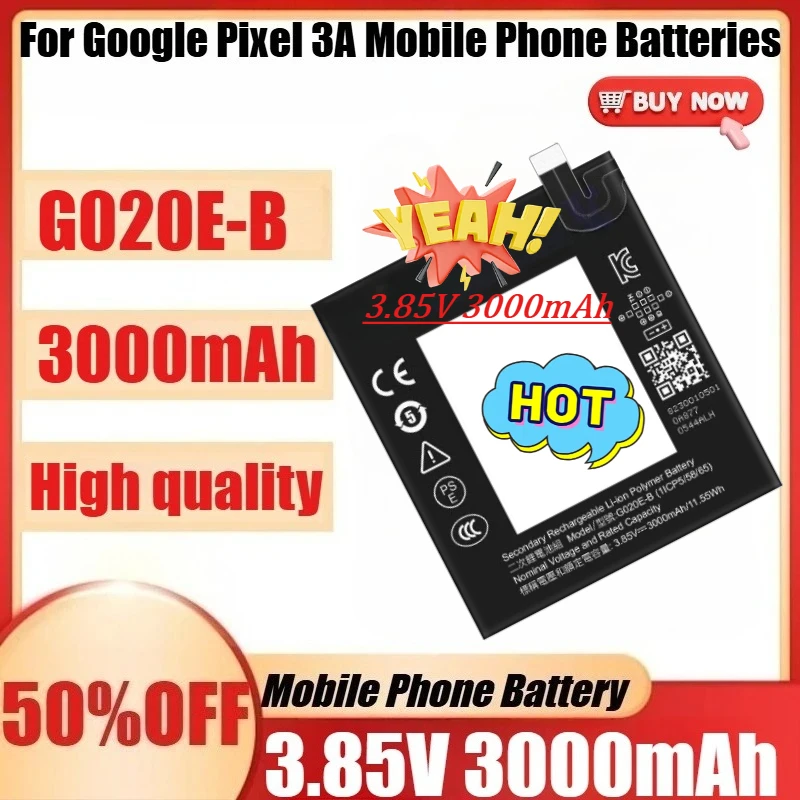 For Google Pixel 3A Mobile Phone Batteries New High Quanlity G020E-B 3.85V 3000mAh Replacement Battery
For Google Pixel 3A Mobile Phone Batteries New High Quanlity G020E-B 3.85V 3000mAh Replacement Battery