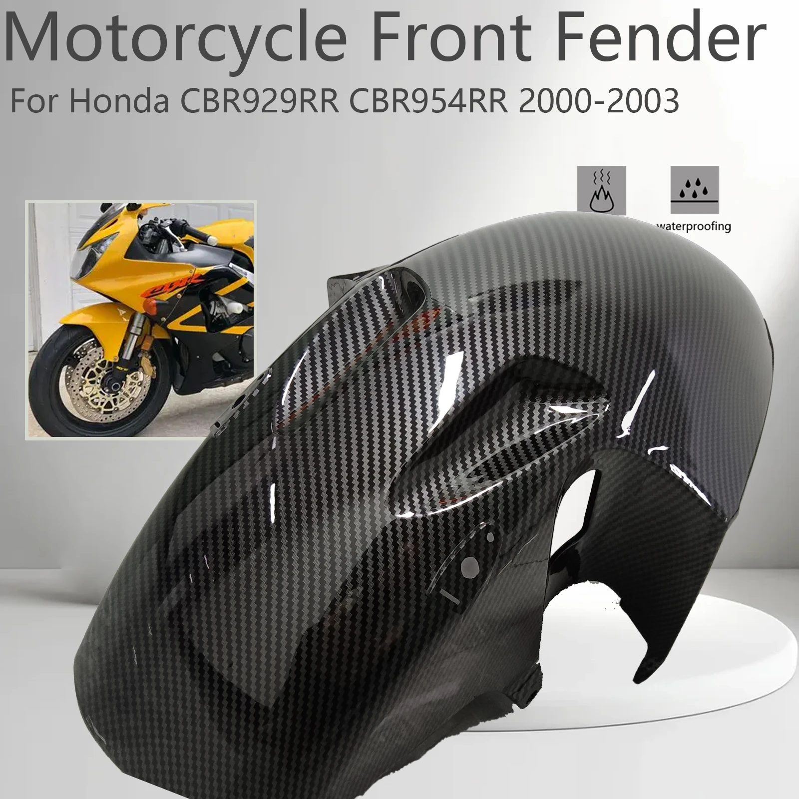 For Honda CBR929RR CBR954RR 2000-2003 Motorcycle Front Tire Fender Guard Hugger Fairing ABS Carbon Fiber Color
For Honda CBR929RR CBR954RR 2000-2003 Motorcycle Front Tire Fender Guard Hugger Fairing ABS Carbon Fiber Color