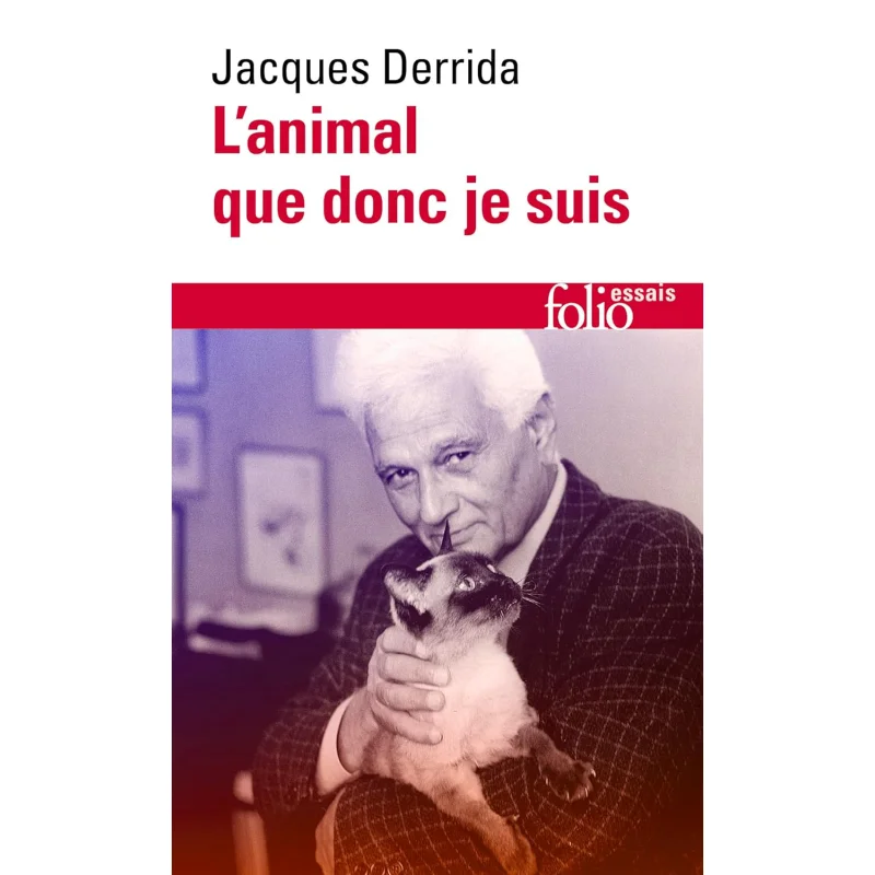 Lanimal Que Donc Je Suis Jacques Derrida Gallimard 9782073046932 Book
Lanimal Que Donc Je Suis Jacques Derrida Gallimard 9782073046932 Book