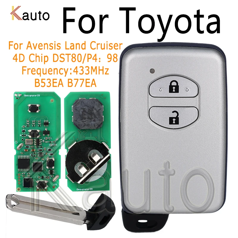 Car Remote Key for Toyota for Avensis Land Cruiser Prado LC200 2009-2013 4D Chip DST80/P4:98 433MHz A433 key shell B53EA B77EA
Car Remote Key for Toyota for Avensis Land Cruiser Prado LC200 2009-2013 4D Chip DST80/P4:98 433MHz A433 key shell B53EA B77EA