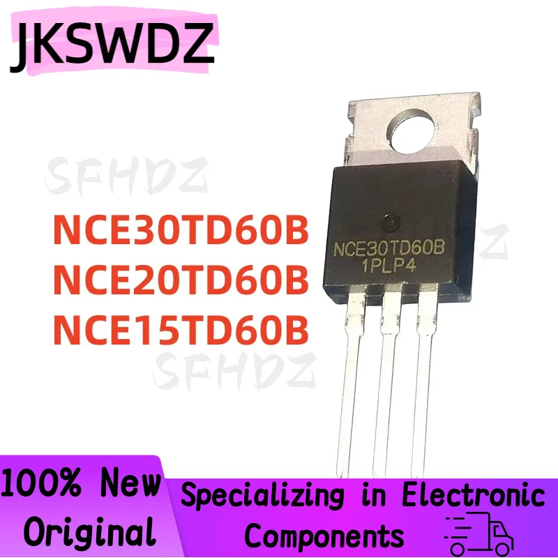 New Original 10Pcs NCE30TD60B NCE20TD60B NCE15TD60B TO-220 IGBT Best Quality In Stock
New Original 10Pcs NCE30TD60B NCE20TD60B NCE15TD60B TO-220 IGBT Best Quality In Stock