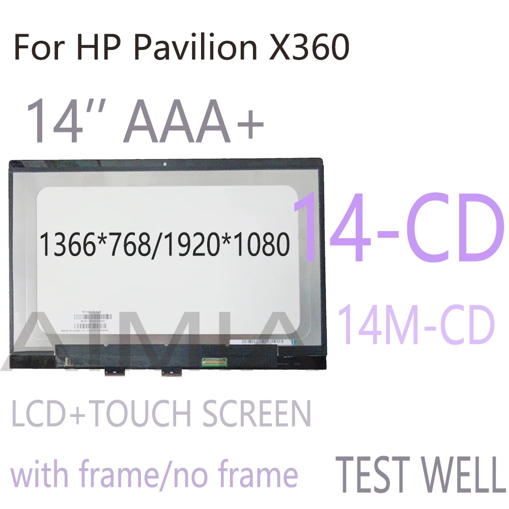 Тестовый 14-дюймовый ЖК-дисплей для ноутбука HP Pavilion X360 14-CD 14 серии CD, ЖК-дисплей с сенсорным экраном в сборе с рамкой
Тестовый 14-дюймовый ЖК-дисплей для ноутбука HP Pavilion X360 14-CD 14 серии CD, ЖК-дисплей с сенсорным экраном в сборе с рамкой