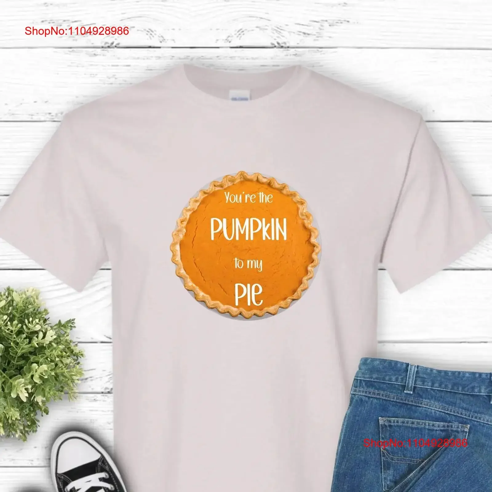 Fall Pumpkin Pie T Shirt To My Thanksgiving Holiday Season Autumn Spice Halloween vintage Washed Versatile Slightly
Fall Pumpkin Pie T Shirt To My Thanksgiving Holiday Season Autumn Spice Halloween vintage Washed Versatile Slightly