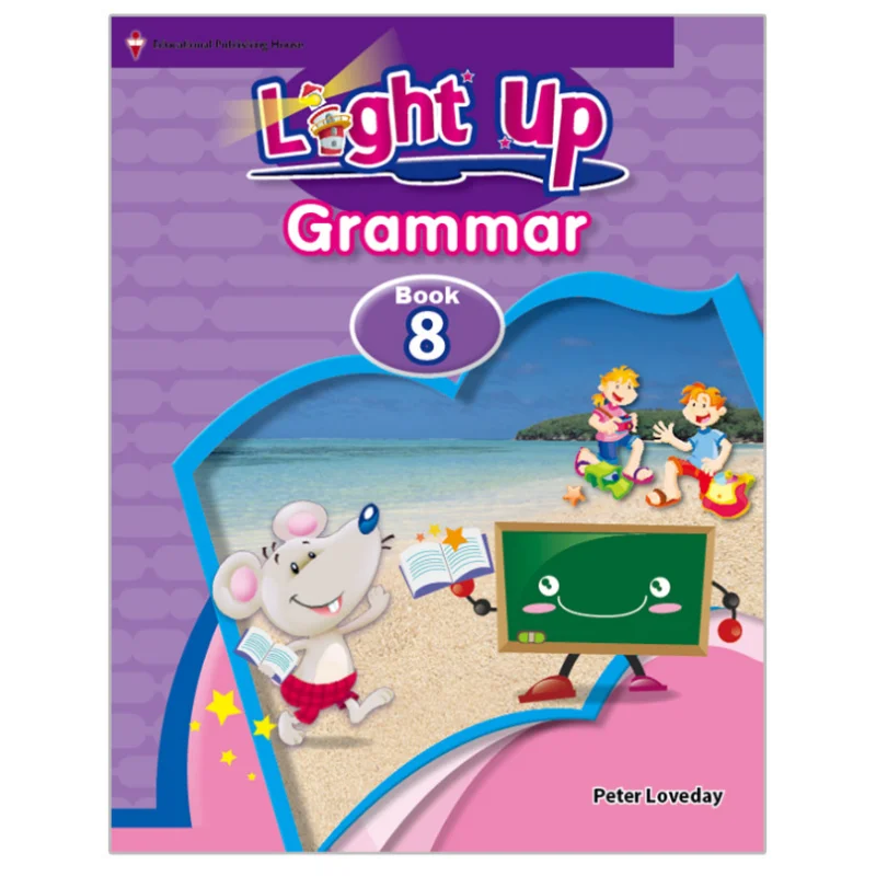 Light Up Grammar 8 Обучающий издательство Peter Loveday Ltd 9789882305229 Книга
Light Up Grammar 8 Обучающий издательство Peter Loveday Ltd 9789882305229 Книга