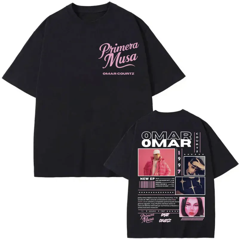 Omar Courtz Primera Musa Album Merch T-shirt Men Women Clothing Fashion Y2k Oversized T Shirt Casual Loose Pure Cotton T-shirts
Omar Courtz Primera Musa Album Merch T-shirt Men Women Clothing Fashion Y2k Oversized T Shirt Casual Loose Pure Cotton T-shirts