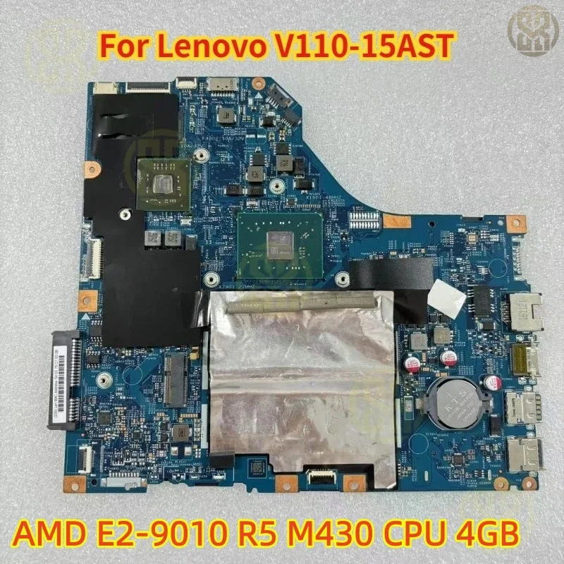 For Lenovo V110-15AST Laptop Motherboard AMD E2-9010 R5 M430 CPU 4GB
For Lenovo V110-15AST Laptop Motherboard AMD E2-9010 R5 M430 CPU 4GB