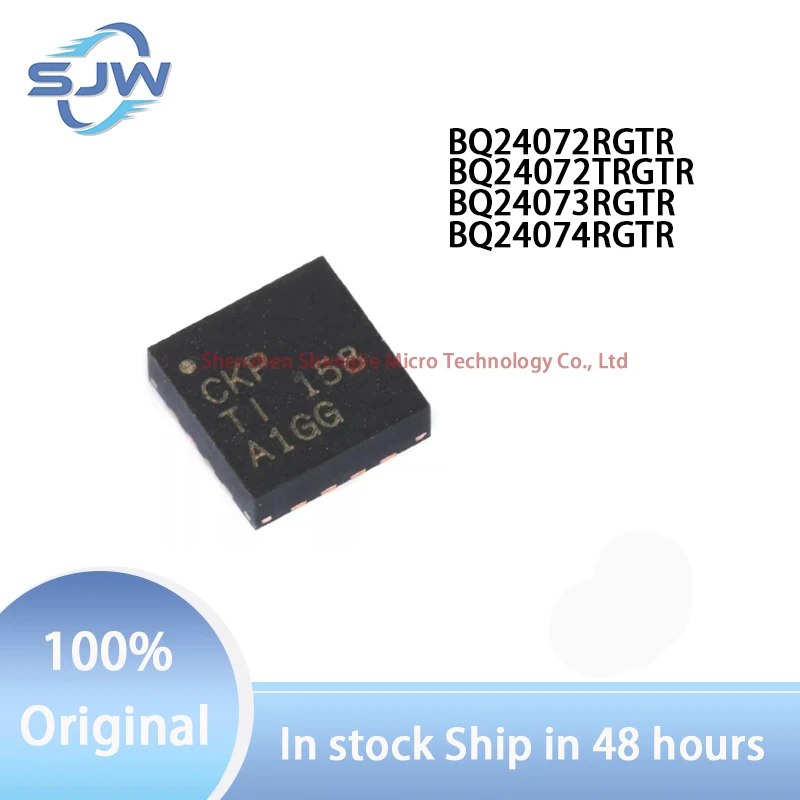 BQ24072RGTR BQ24072TRGTR BQ24073RGTR BQ24074RGTR Screen printing CKP PAP CKQ NXK encapsulation QFN16 Battery management chip
BQ24072RGTR BQ24072TRGTR BQ24073RGTR BQ24074RGTR Screen printing CKP PAP CKQ NXK encapsulation QFN16 Battery management chip